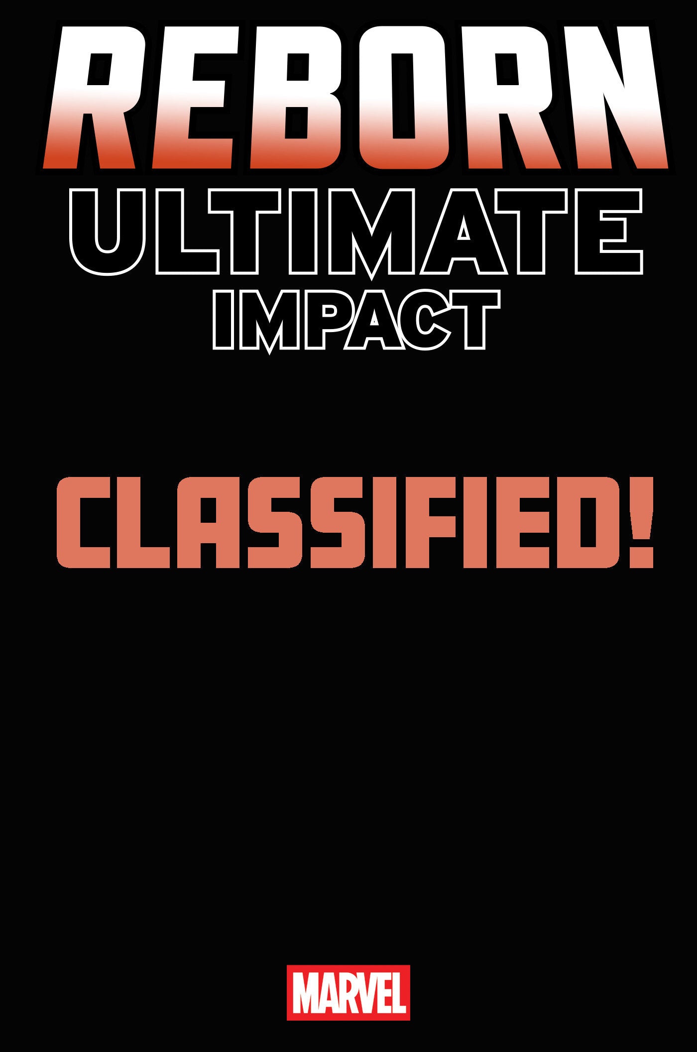 ULTIMATE IMPACT: REBORN #2 CLASSIFIED ARTIST MAGIC: THE GATHERING VARIANT