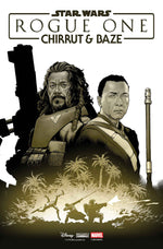 STAR WARS: ROGUE ONE - CHIRRUT & BAZE #1 thumbnail