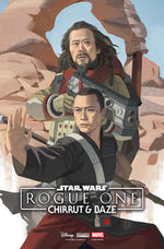 STAR WARS: ROGUE ONE - CHIRRUT & BAZE #1 AKA VARIANT thumbnail