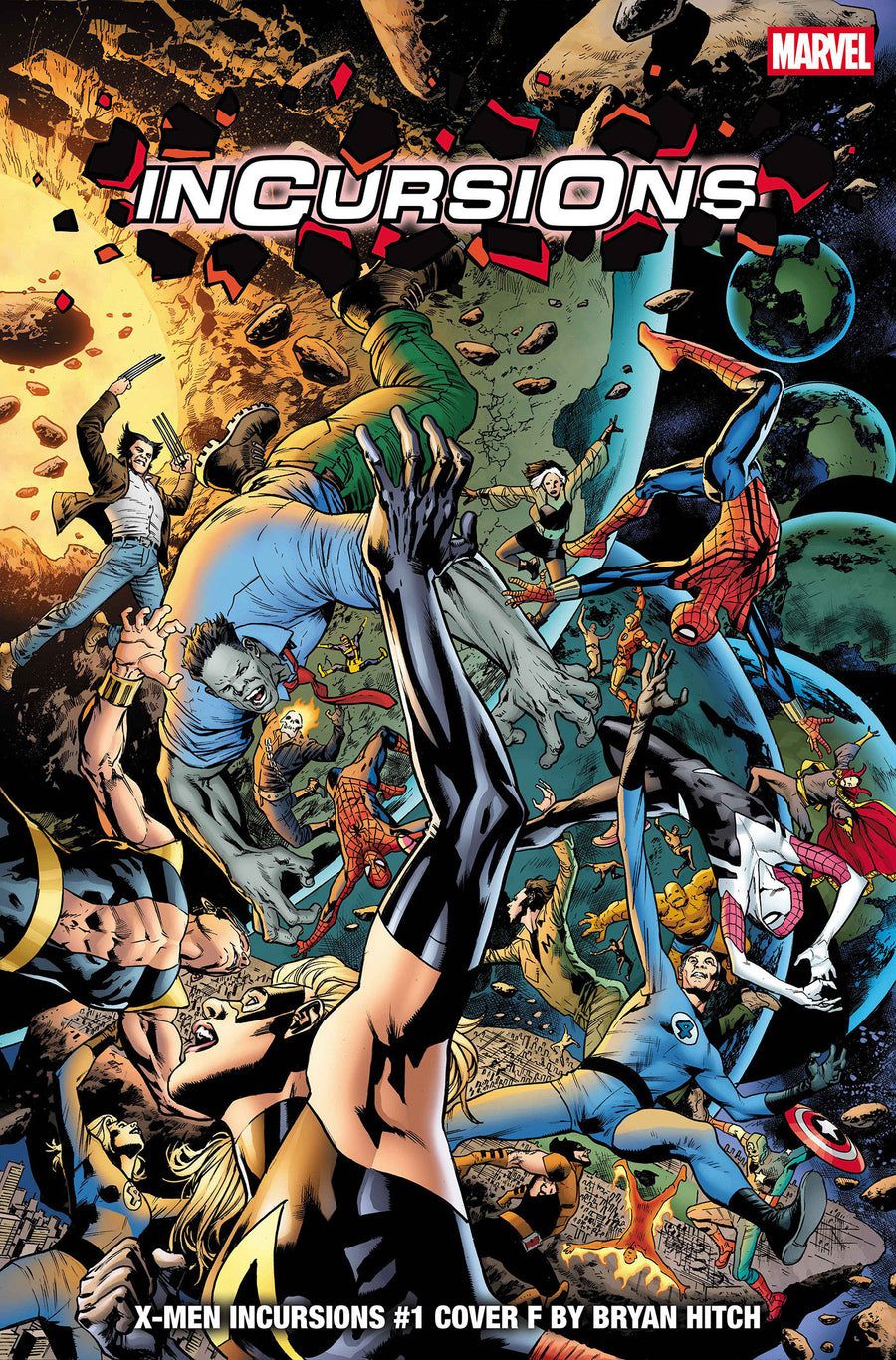 X-MEN: INCURSIONS #1 COVER F BRYAN HITCH INCURSIONS VARIANT