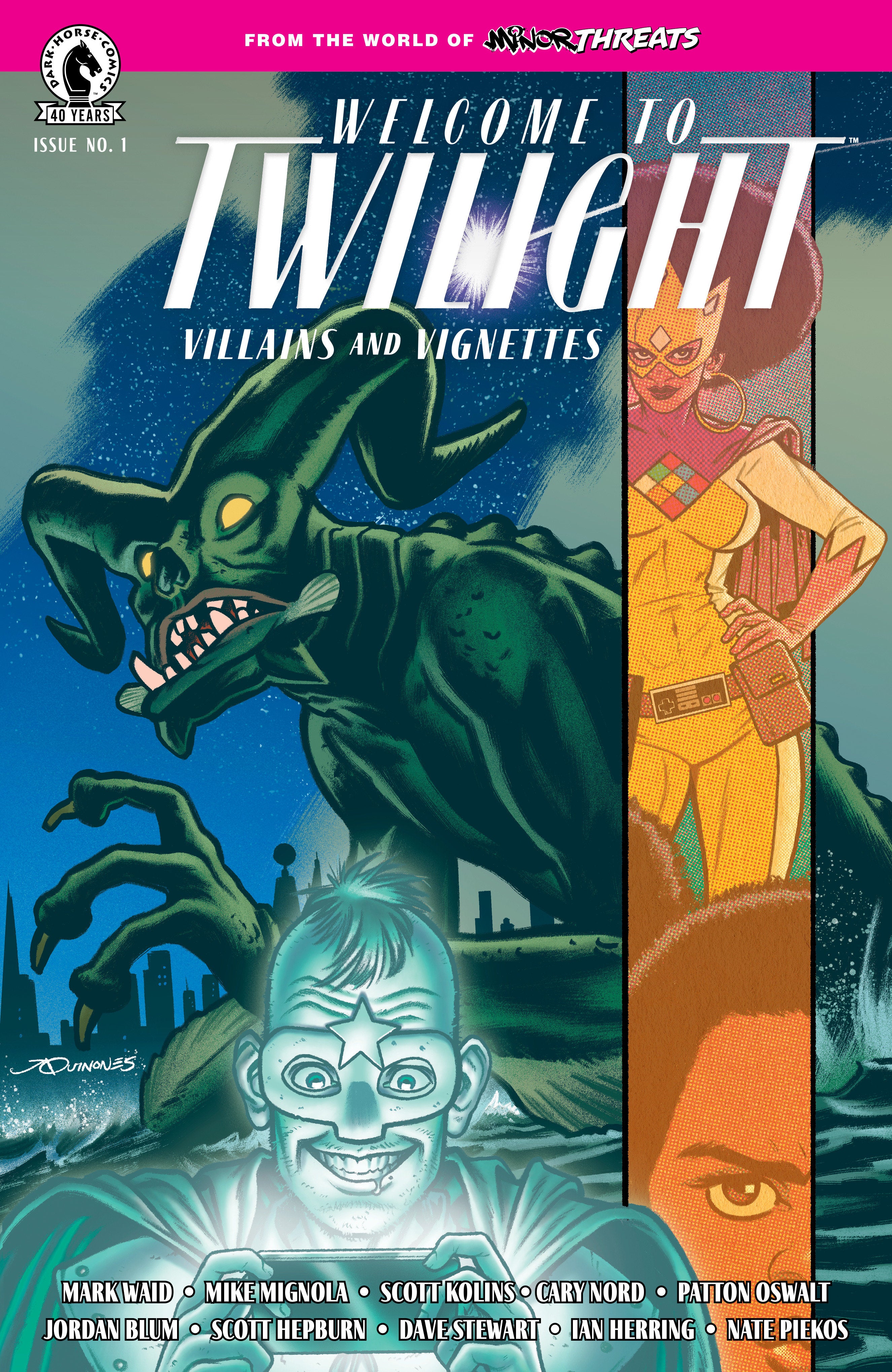 MINOR THREATS: WELCOME TO TWILIGHT: VILLAINS AND VIGNETTES #1 (CVR B) (JOE QUINONES)