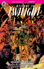 MINOR THREATS: WELCOME TO TWILIGHT--VILLAINS AND VIGNETTES #2 (CVR A) (SCOTT HEPBURN) thumbnail