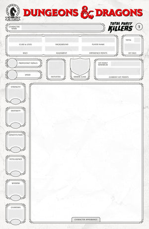 DUNGEONS & DRAGONS: TOTAL PARTY KILLERS #1 (CVR E) (BLANK COVER-CHARACTER SHEET)