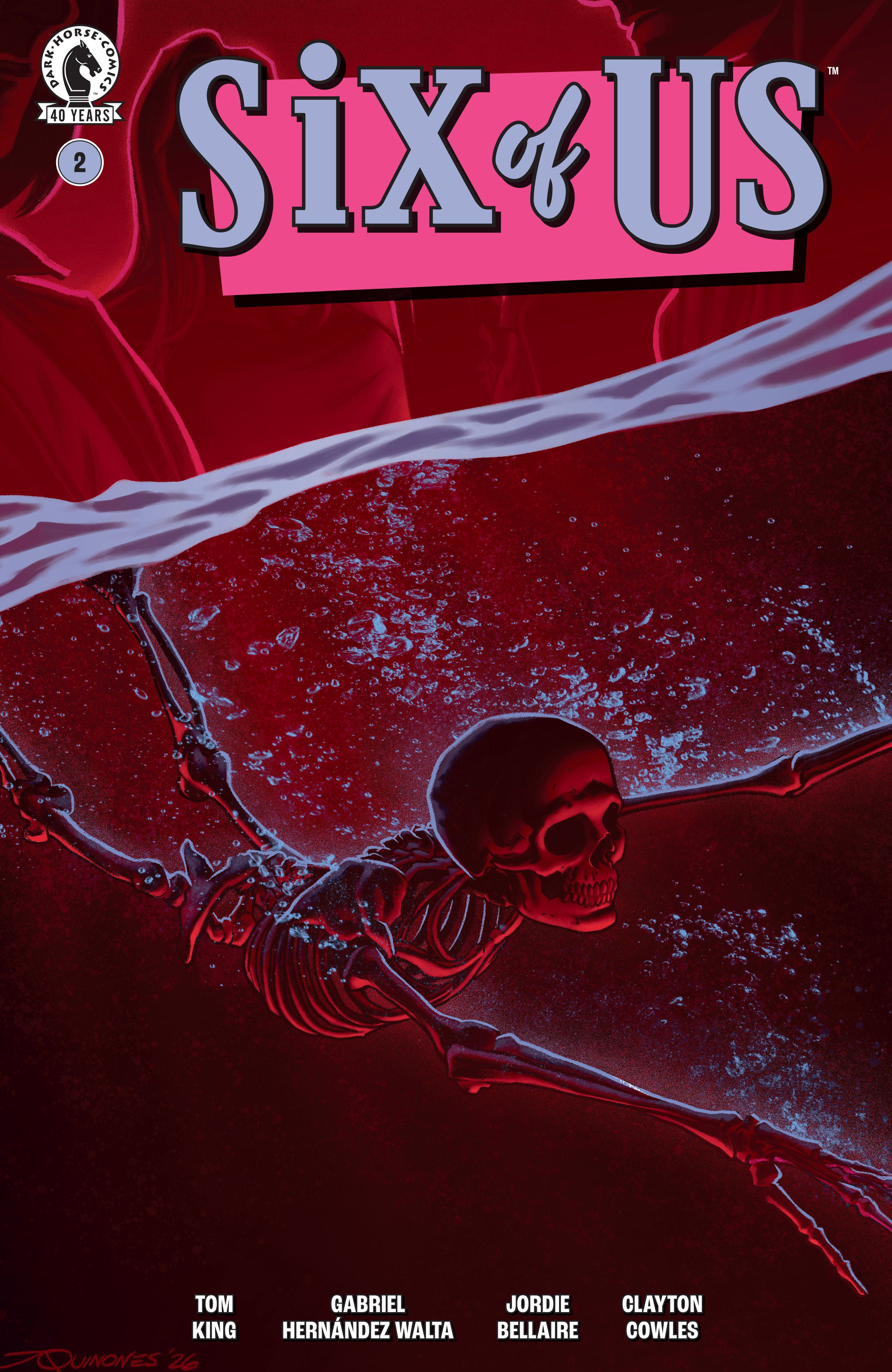 SIX OF US #2 (CVR C) (JOE QUINONES)