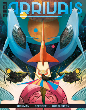 ARRIVALS #1 (CVR A) (3W3M) (MIKE HUDDLESTON)