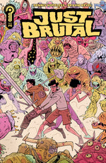 JUST BRUTAL #6 COVER A BRAHM REVEL thumbnail