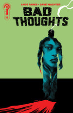 BAD THOUGHTS #5 COVER A DAVE WACHTER thumbnail
