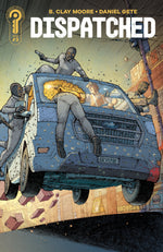 DISPATCHED #3 COVER A DANIEL GETE thumbnail