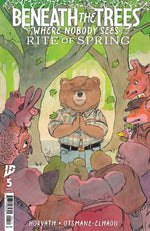 BENEATH THE TREES WHERE NOBODY SEES: RITE OF SPRING #5 COVER A (HORVATH) thumbnail