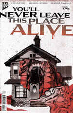 YOU'LL NEVER LEAVE THIS PLACE ALIVE #1 VARIANT B (ECKMAN-LAWN COVER SET) thumbnail