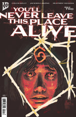YOU'LL NEVER LEAVE THIS PLACE ALIVE #2 COVER A (VAUGHAN) thumbnail