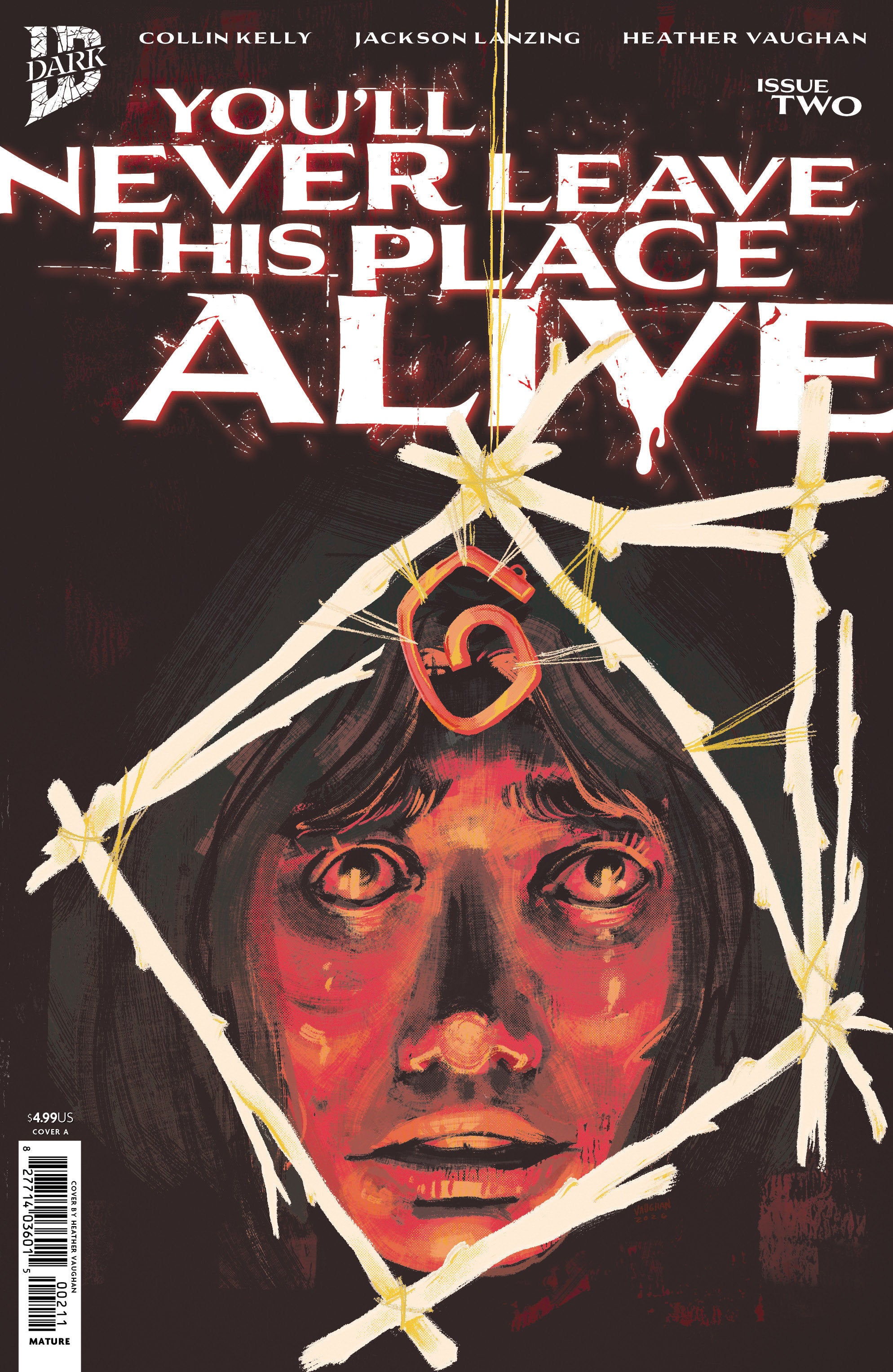 YOU'LL NEVER LEAVE THIS PLACE ALIVE #2 COVER A (VAUGHAN)