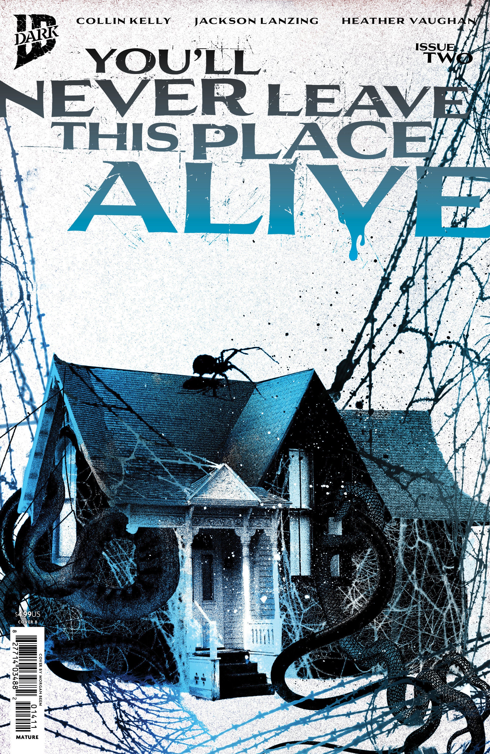 YOU'LL NEVER LEAVE THIS PLACE ALIVE #2 VARIANT B (ECKMAN-LAWN COVER SET)