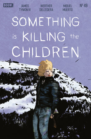 SOMETHING IS KILLING THE CHILDREN #49 A MAIN (DRESSED, DELL'EDERA)