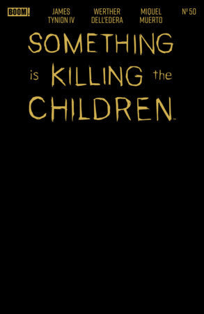 Something is Killing the Children #50 (2026) Stamp Sketch Foil Variant