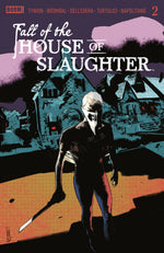 FALL OF THE HOUSE OF SLAUGHTER #2 B MAIN (DRESSED, DELL'EDERA) thumbnail