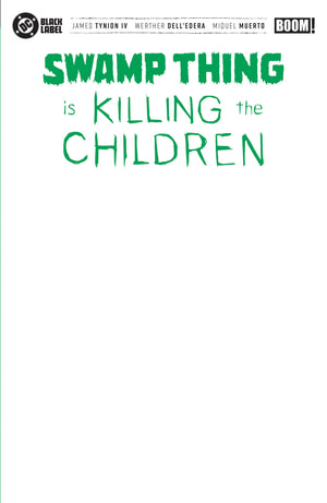SWAMP THING IS KILLING THE CHILDREN #1 G BLANK SKETCH VARIANT