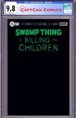 SWAMP THING IS KILLING THE CHILDREN #1 I BLACK BLANK SKETCH VARIANT (FOIL) thumbnail