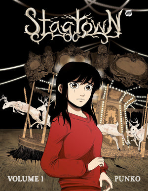 STAGTOWN: VOLUME 1 [A HORROR GRAPHIC NOVEL]