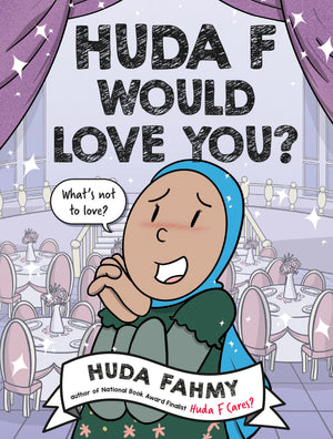 HUDA F WOULD LOVE YOU?: A GRAPHIC NOVEL