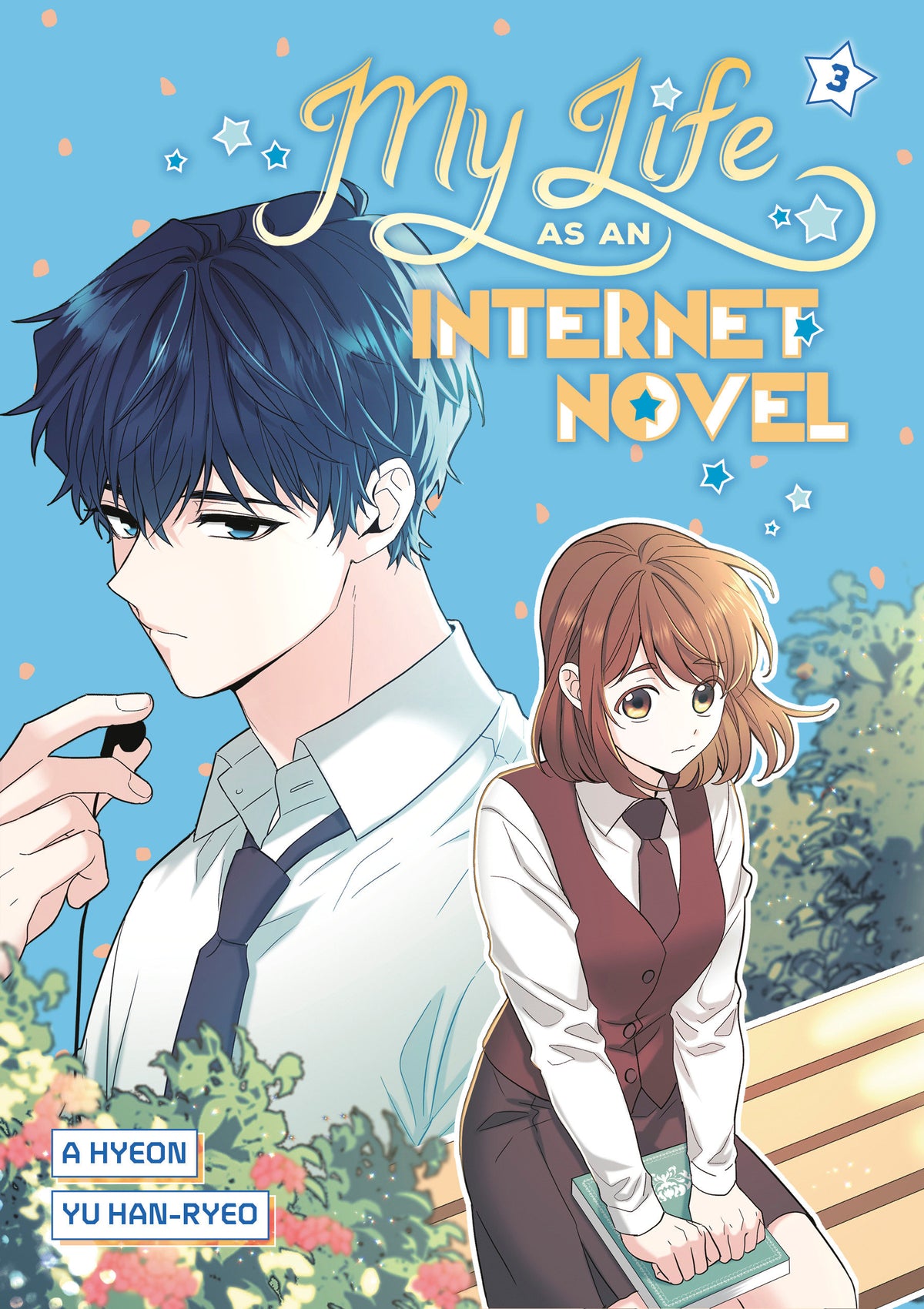 MY LIFE AS AN INTERNET NOVEL, VOLUME 3