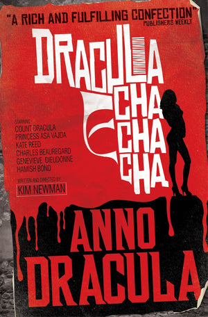 Anno Dracula: Dracula Cha Cha Cha TPB