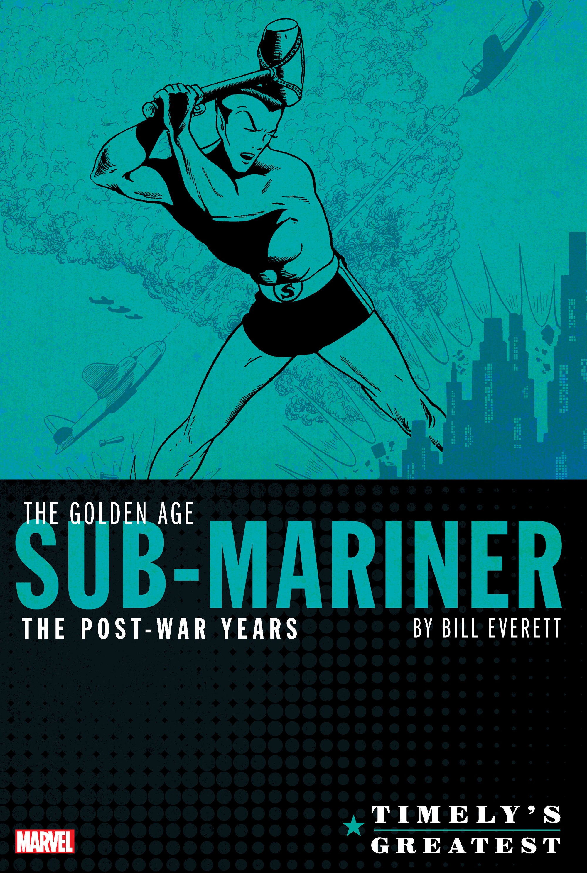 TIMELY'S GREATEST: THE GOLDEN AGE SUB-MARINER BY BILL | CaptCan Comics