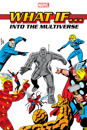 WHAT IF?: INTO THE MULTIVERSE OMNIBUS VOL. 1 HC