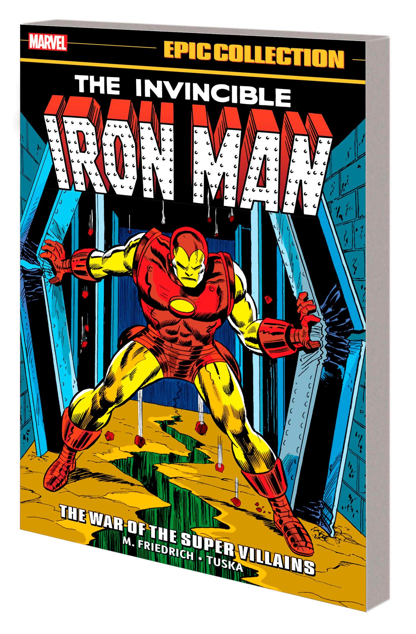 IRON MAN EPIC COLLECTION: THE WAR OF THE SUPER VILLAINS TPB