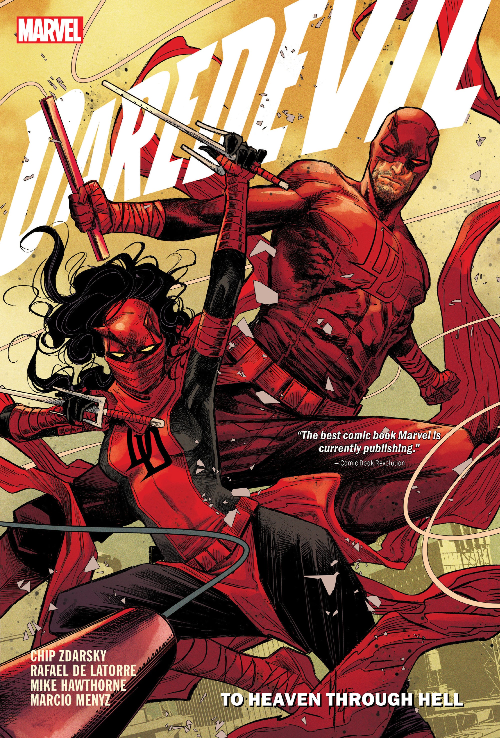 DAREDEVIL BY CHIP ZDARSKY: TO HEAVEN THROUGH HELL VOL. 4 HC