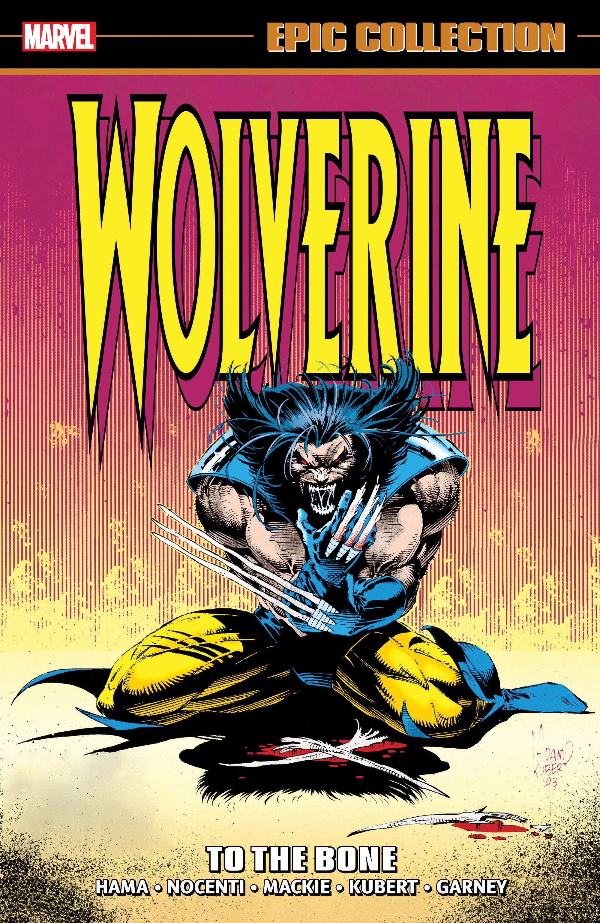 WOLVERINE EPIC COLLECTION: TO THE BONE TPB