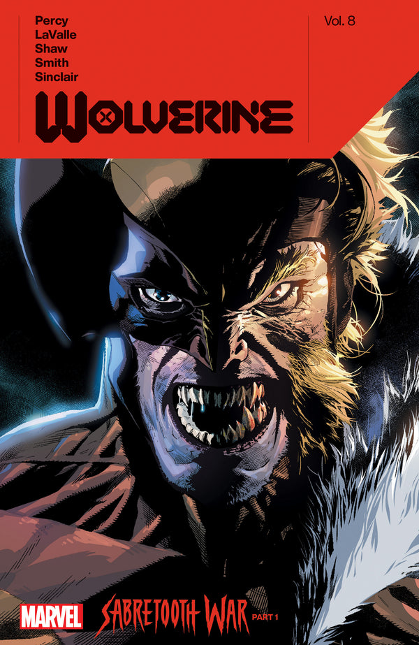 Wolverine By Benjamin Percy Vol. 8: Sabretooth War Part 1