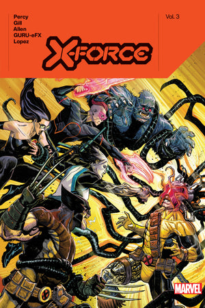 X-FORCE BY BENJAMIN PERCY VOL. 3 HC