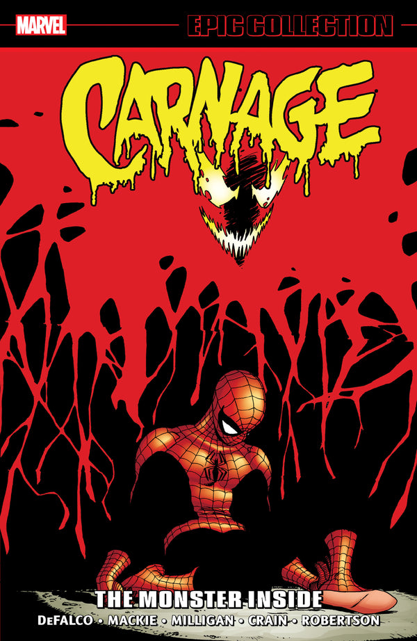 Carnage Epic Collection: The Monster Inside TPB