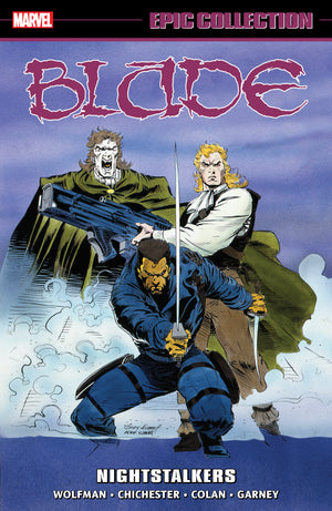 Blade Epic Collection: Nightstalkers TPB