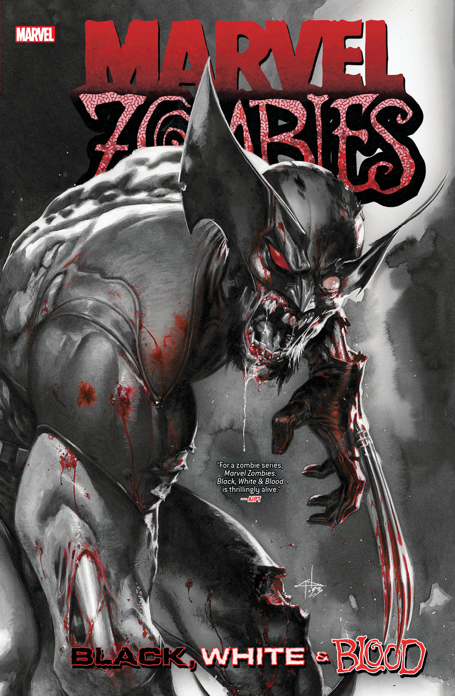 MARVEL ZOMBIES: BLACK, WHITE & BLOOD TREASURY EDITION TPB