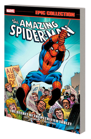 Amazing Spider-Man Epic Collection: The Secret Of The Petrified Tablet [New Printing] TPB