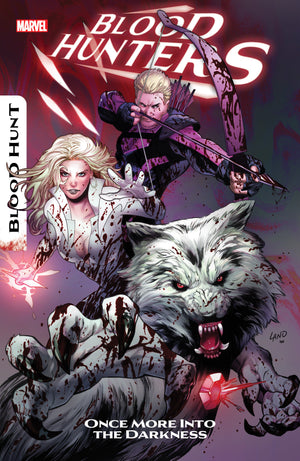 Blood Hunters: Once More Into The Darkness TPB