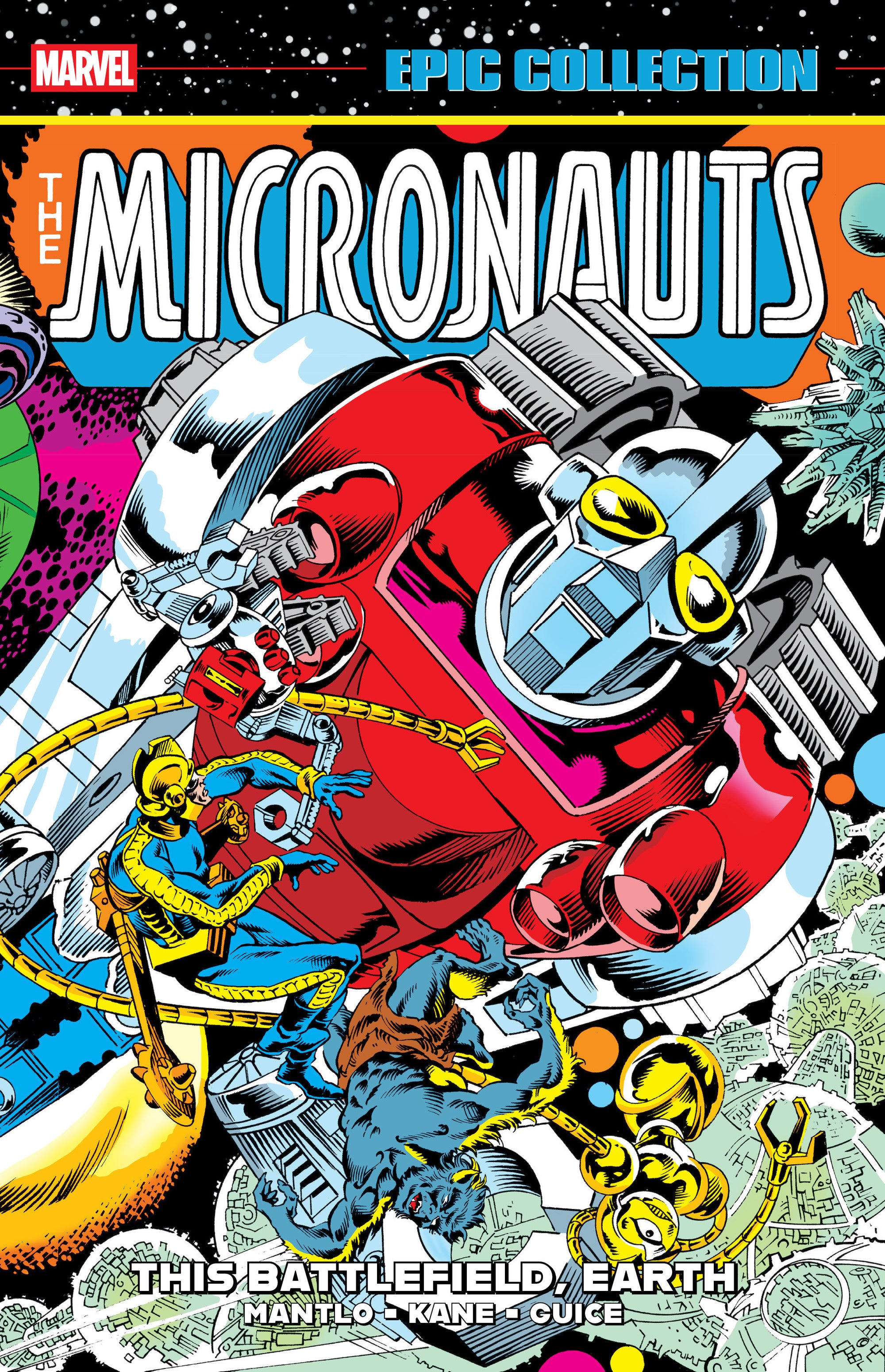 Micronauts Epic Collection: The Original Marvel Years -¬†This Battlefield, Earth