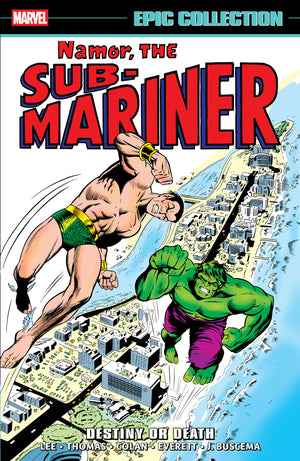 NAMOR THE SUB-MARINER EPIC COLLECTION: DESTINY OR DEATH TPB