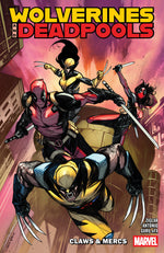 Wolverines & Deadpools: Claws & Mercs thumbnail