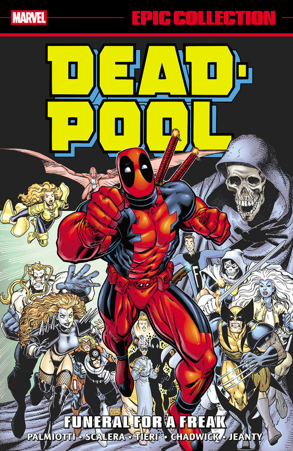 DEADPOOL EPIC COLLECTION: FUNERAL FOR A FREAK