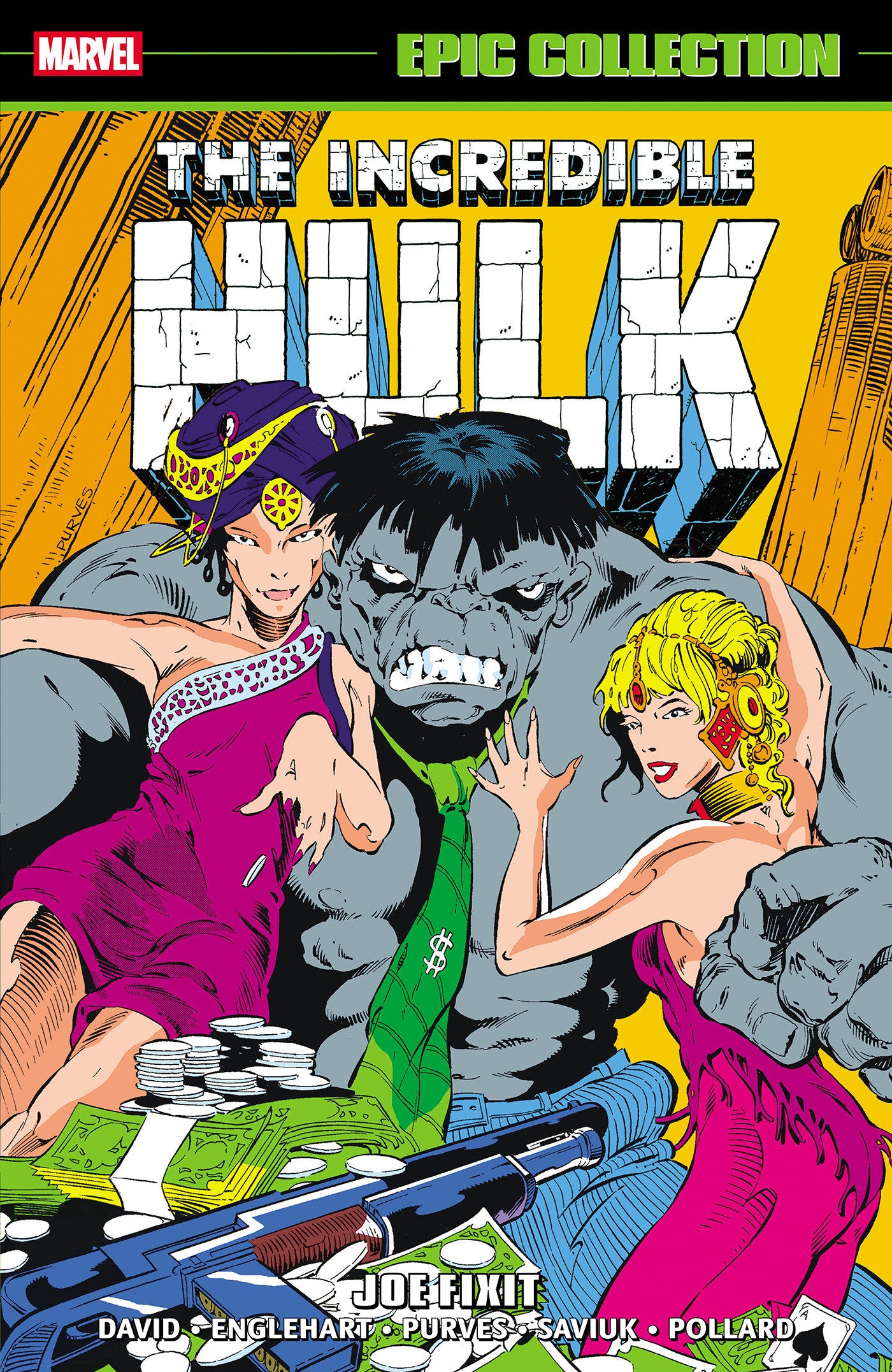 INCREDIBLE HULK EPIC COLLECTION: JOE FIXIT