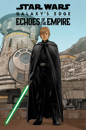 STAR WARS: GALAXY'S EDGE - ECHOES OF THE EMPIRE TPB