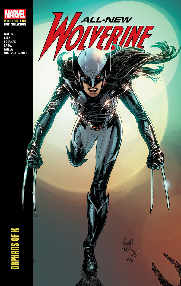 ALL-NEW WOLVERINE MODERN ERA EPIC COLLECTION: ORPHANS OF X