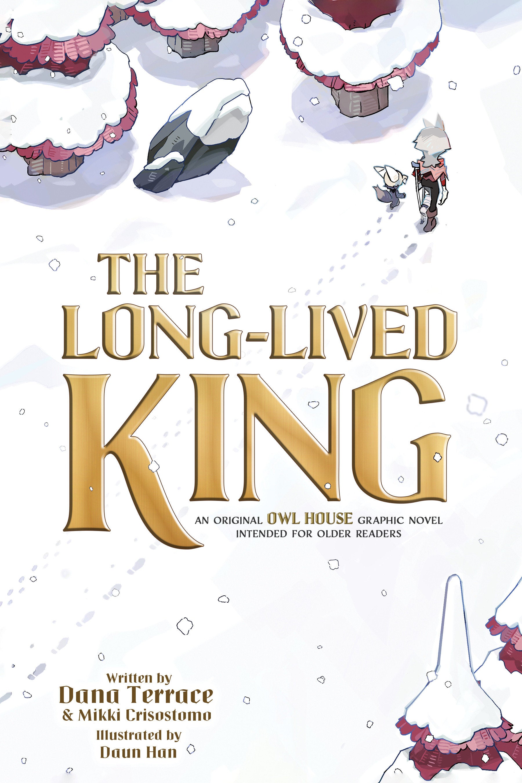 THE LONG-LIVED KING: AN ORIGINAL THE OWL HOUSE GRAPHIC NOVEL TPB