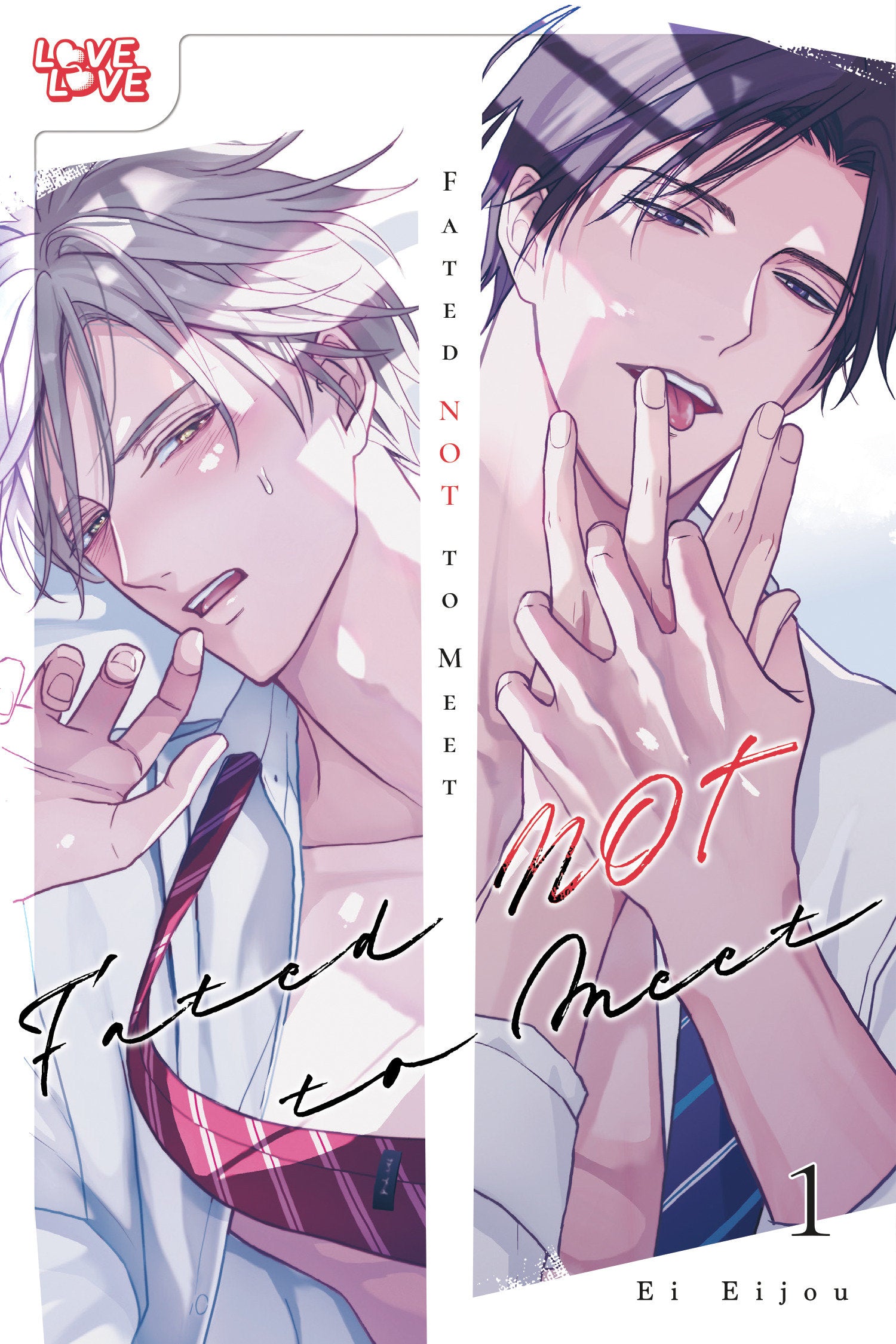 Fated NOT to Meet, Volume 1