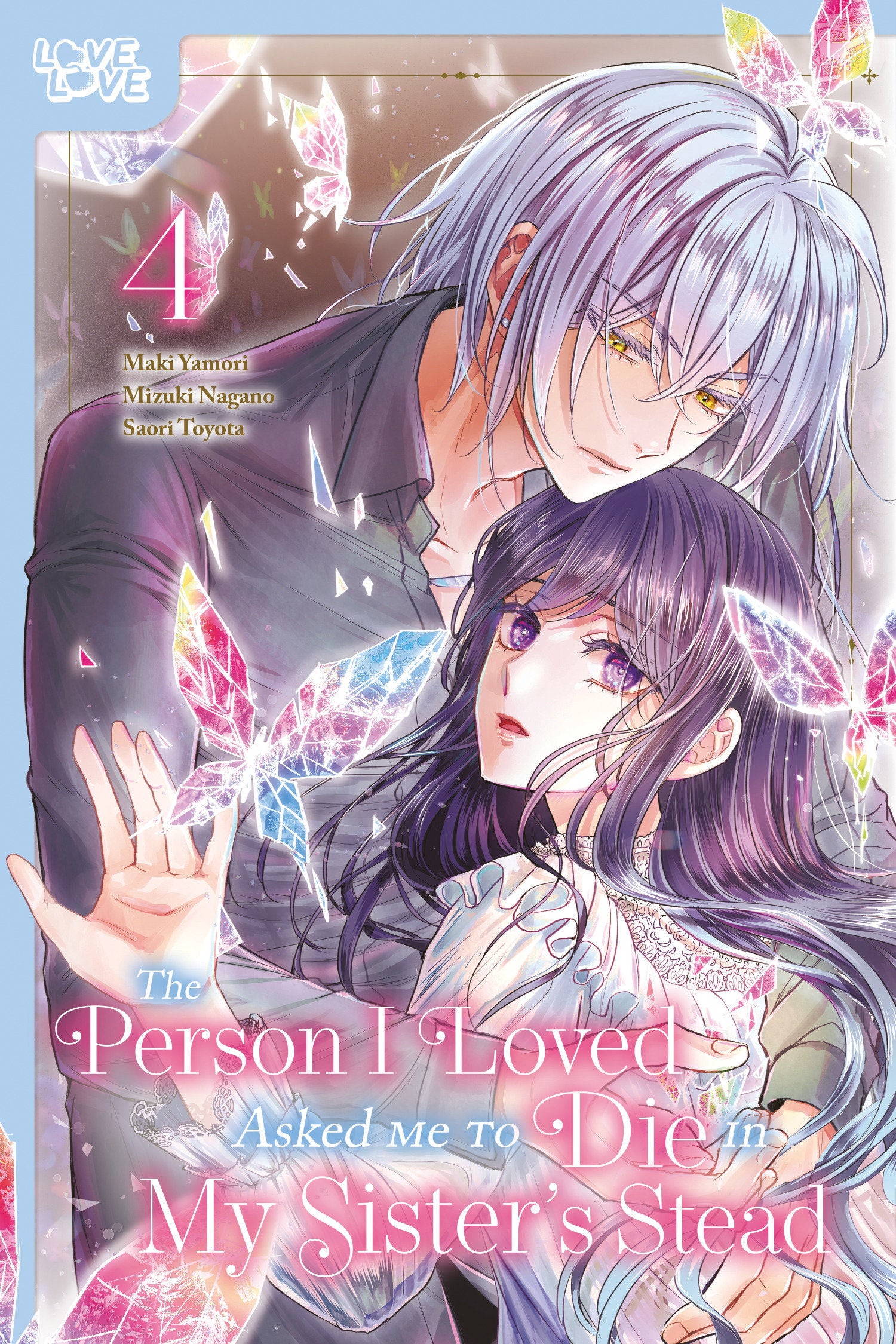 The Person I Loved Asked Me to Die in My Sister's Stead, Volume 4