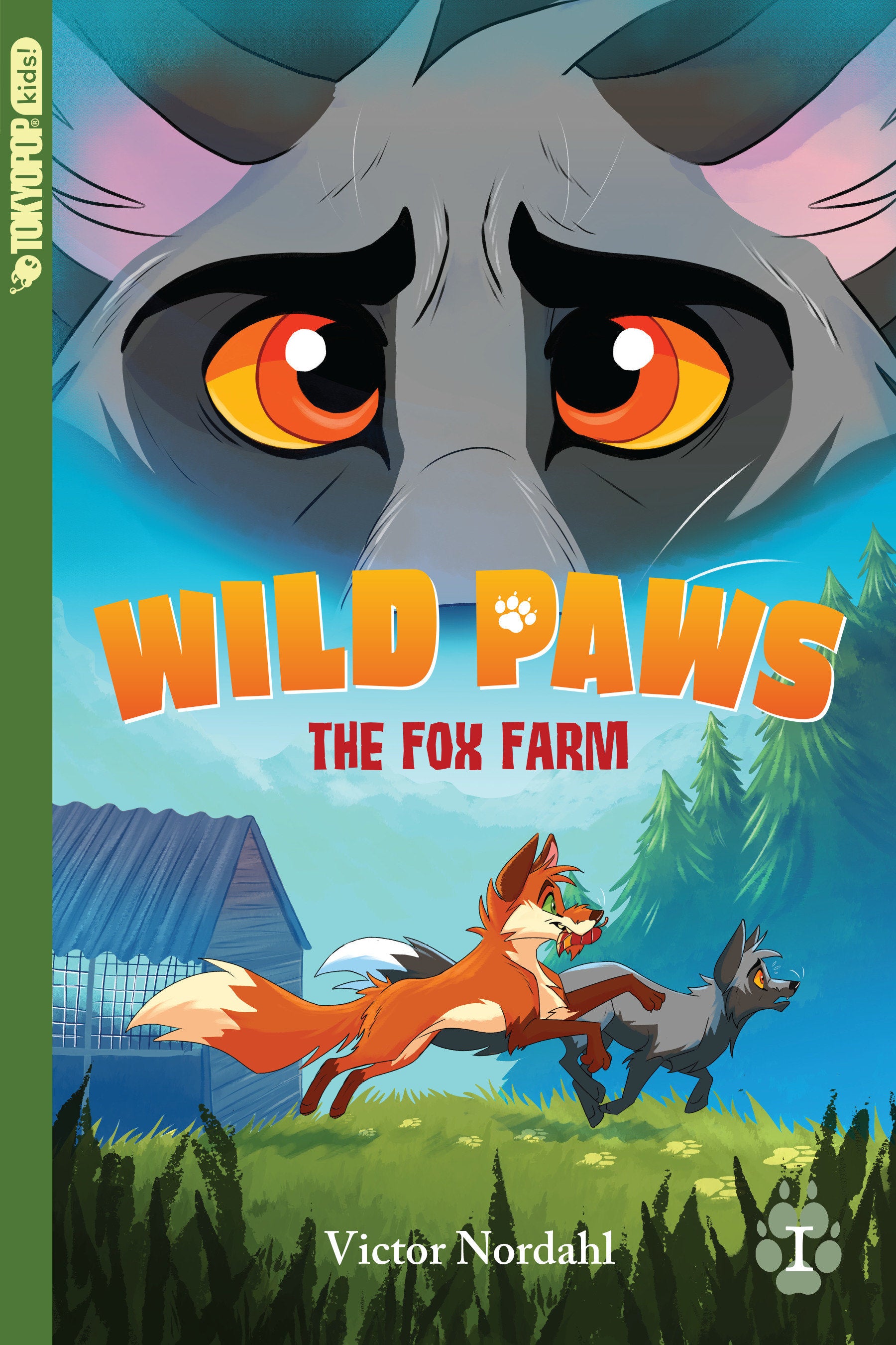 WILD PAWS, VOLUME 1: THE FOX FARM