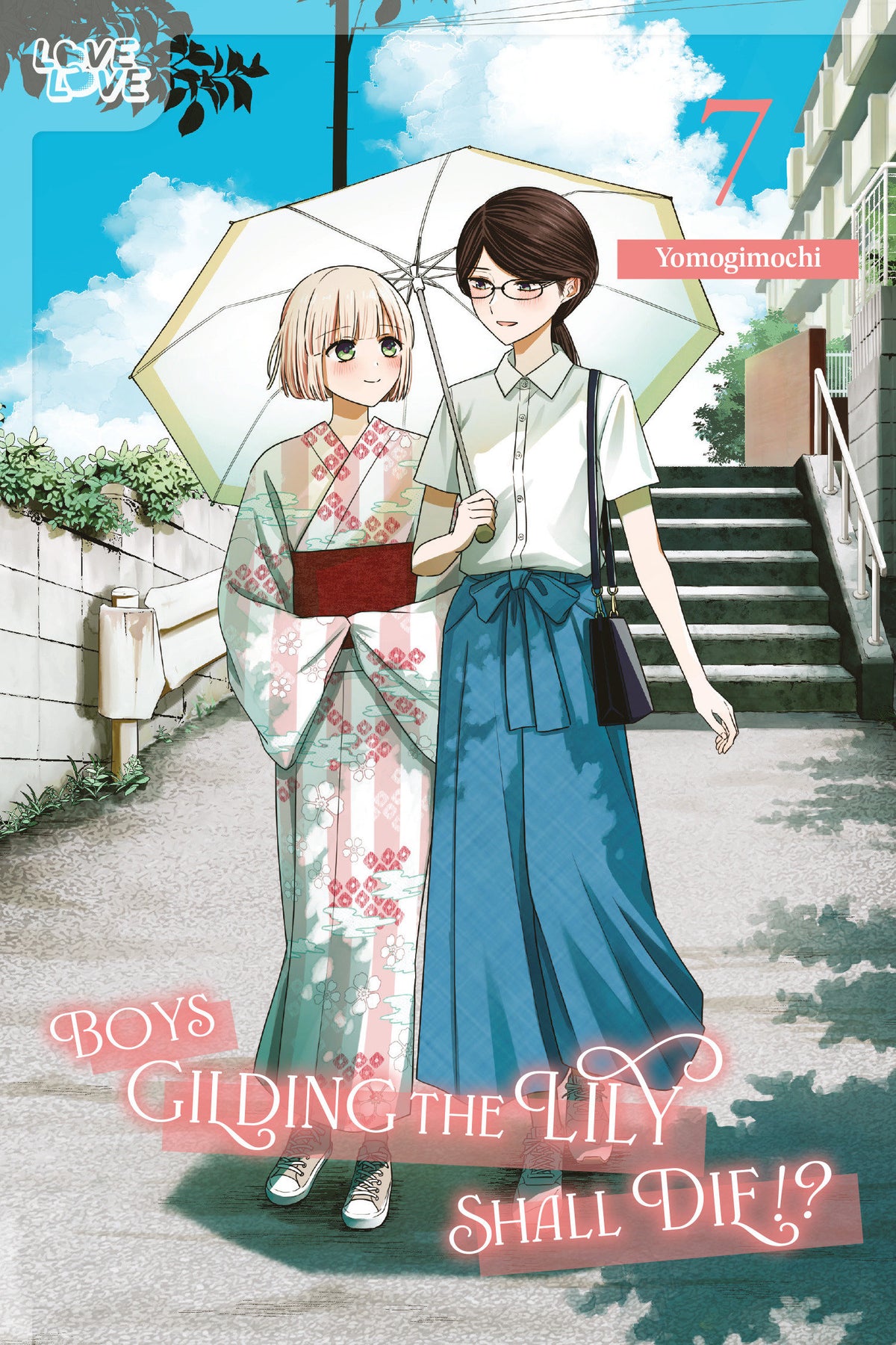 BOYS GILDING THE LILY SHALL DIE!?, VOLUME 7